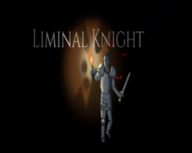 Liminal Knight Image