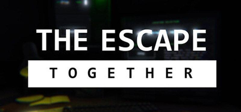 The Escape: Together Game Cover