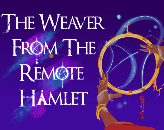 The Weaver from the remote hamlet Game Cover