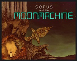 Sofus and the Moonmachine Image