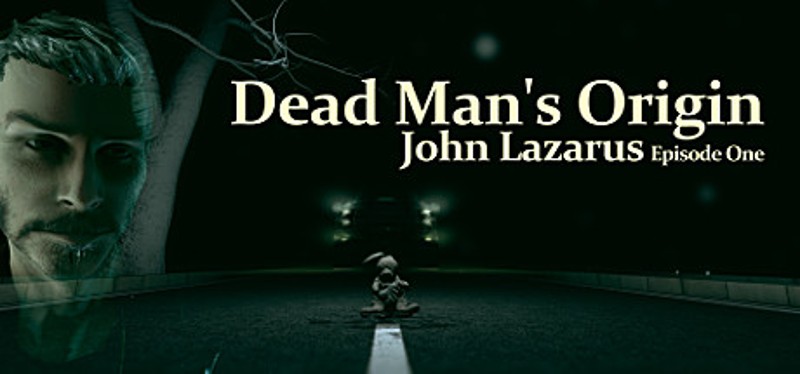 John Lazarus - Episode 1: Dead Man's Origin Game Cover