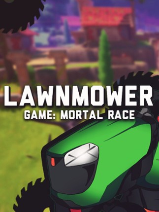 Lawnmower game: Mortal Race Game Cover