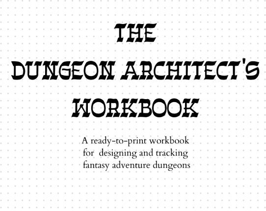 The Dungeon Architect's Workbook Game Cover