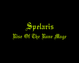 Spelaris: Rise Of The Rune Mage Image