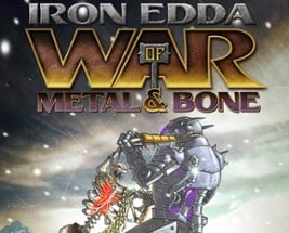 Iron Edda: War of Metal and Bone Image