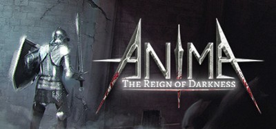 Anima: The Reign of Darkness Image