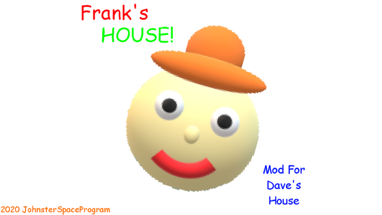 Frank's House (A Dave's House Mod) Game Cover