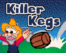Killer Kegs Image