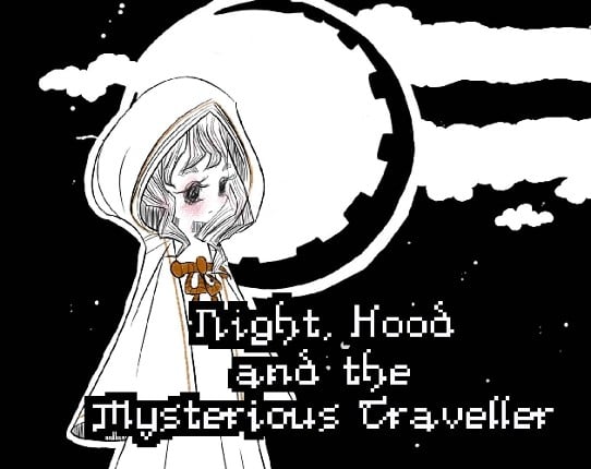 Night, Hood and the Mysterious Traveller Game Cover