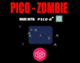Pico-Zombie | A game programmed with ChatGPT Image