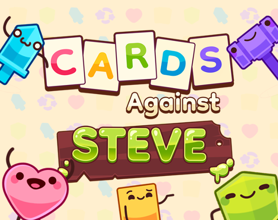 Cards Against Steve Game Cover