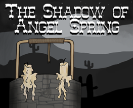 The Shadow of Angel Spring Image