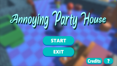 Annoying Party House Image