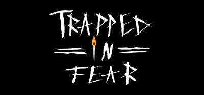 Trapped in Fear Image