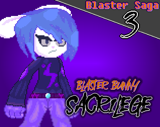 Blaster Bunny Sacrilege Game Cover