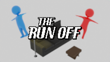 The Run Off (Demo V1) Image