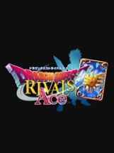 Dragon Quest Rivals Ace Image