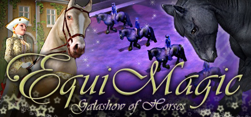 EquiMagic: Galashow of Horses Game Cover