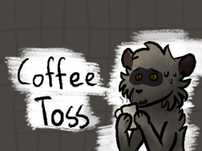 Coffee Toss Image