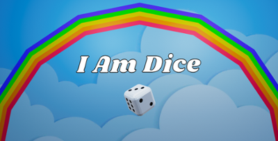 I Am Dice Image