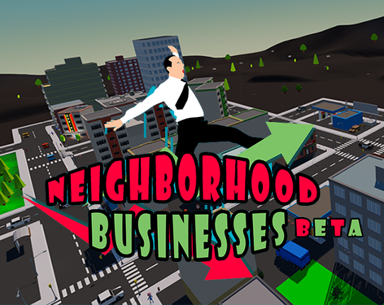 Neighborhood businesses Beta Game Cover