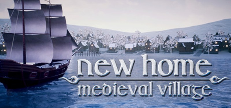New Home: Medieval Village Game Cover