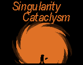 Singularity Cataclysm Image
