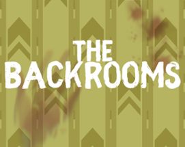 The Backrooms Image