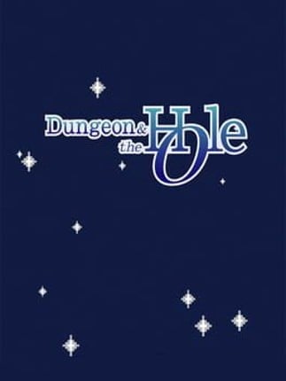 Dungeon and the Hole Game Cover