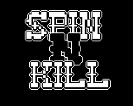 Spin n Kill Image