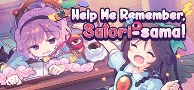 Help Me Remember, Satori-sama! Image
