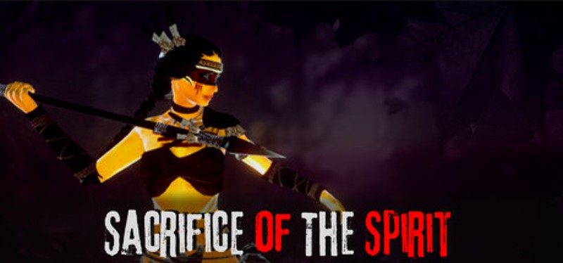 Sacrifice of The Spirit Game Cover
