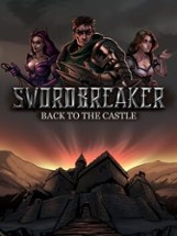 Swordbreaker: Back to The Castle Image