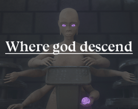 Where gods descend Image