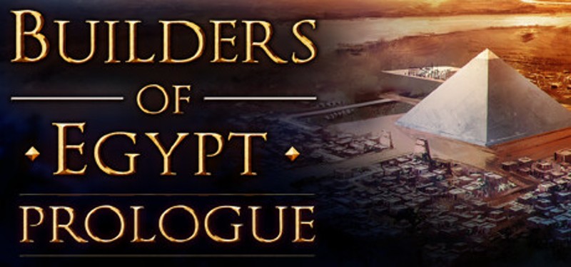 Builders of Egypt: Prologue Game Cover