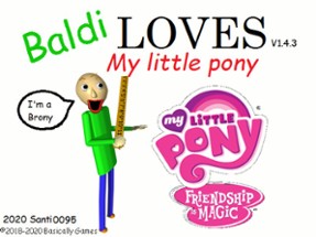 (CRINGE) Baldi loves My little pony Image