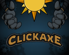 Clickaxe Image