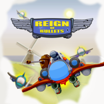 Reign of Bullets Image