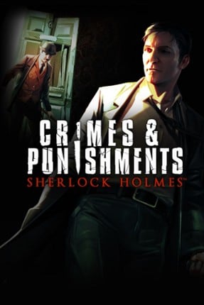 Sherlock Holmes: Crimes & Punishments Game Cover