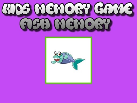 Fish Memory - Kids Learning Games Game Cover