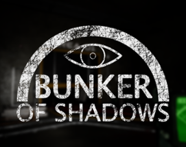 Bunker of shadows Image