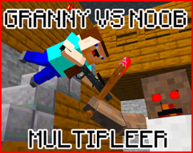 Granny vs Noob: Multiplayer Image