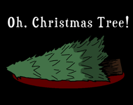 Oh, Christmas Tree Image