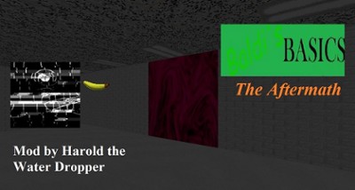 Baldi's Basics: The Aftermath (Sequel to The Infection) Image