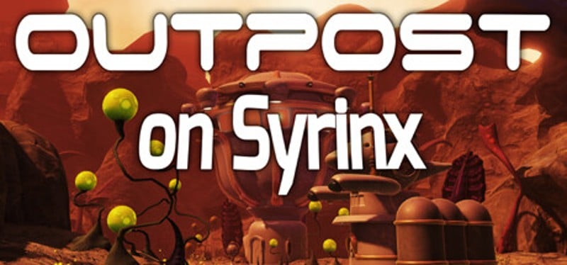 Outpost On Syrinx Game Cover