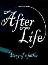 After Life: Story of a Father Image
