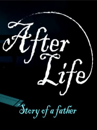 After Life: Story of a Father Game Cover