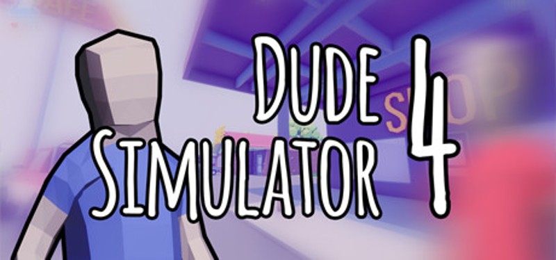 Dude Simulator 4 Game Cover