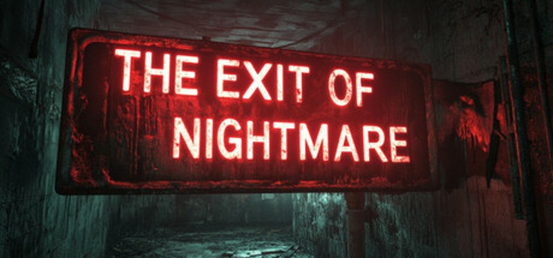 The Exit of Nightmare Game Cover