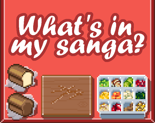 What's In My Sanga? Game Cover